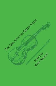 portada The Girl with the Green Violin (en Inglés)