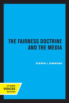 portada The Fairness Doctrine and the Media (en Inglés)
