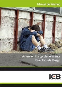 portada Actuación Psicoprofesional Ante Colectivos de Riesgo (in Spanish)