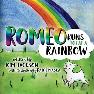 portada Romeo Runs to Eat a Rainbow