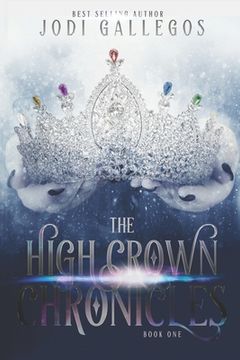 portada The High Crown Chronicles (in English)