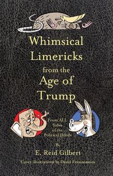 portada Whimsical Limericks from the Age of Trump: From All Sides of the Political Divide