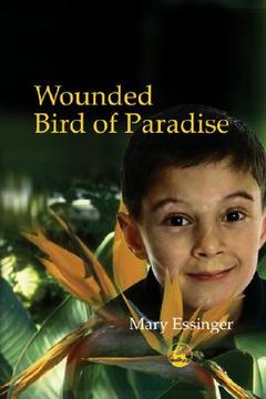 portada Wounded Bird of Paradise (en Inglés)