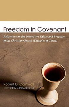 portada Freedom in Covenant: Reflections on the Distinctive Values and Practices of the Christian Church (Disciples of Christ) (en Inglés)