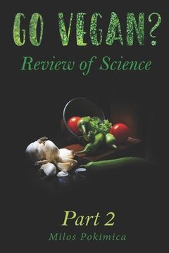portada Go Vegan? Review of Science Part 2 (en Inglés)