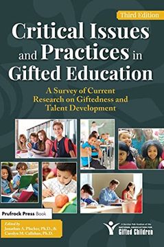 portada Critical Issues and Practices in Gifted Education: A Survey of Current Research on Giftedness and Talent Development 