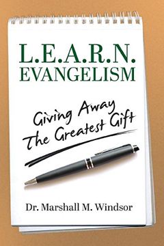 portada L. E. A. R. N. Evangelism: Giving Away the Greatest Gift (in English)