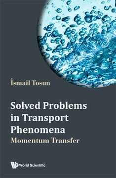 portada Solved Problems in Transport Phenomena: Momentum Transfer 