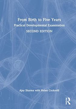 portada From Birth to Five Years: Practical Developmental Examination (en Inglés)