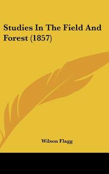portada studies in the field and forest (1857) (in English)