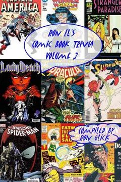 portada Ron El's Comic Book Trivia (Volume 3) (in English)