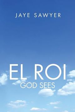 portada El ROI: God Sees! (en Inglés)