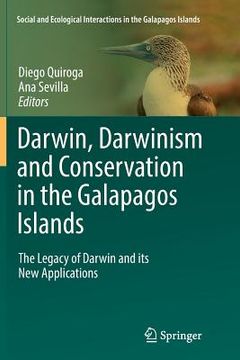 portada Darwin, Darwinism and Conservation in the Galapagos Islands: The Legacy of Darwin and Its New Applications (en Inglés)