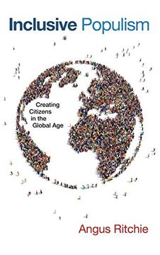 portada Inclusive Populism: Creating Citizens in the Global age (Contending Modernities) (en Inglés)