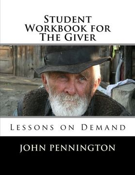 portada Student Workbook for The Giver: Lessons on Demand (en Inglés)