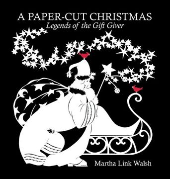 portada A Paper-Cut Christmas: Legends of the Gift Giver (en Inglés)