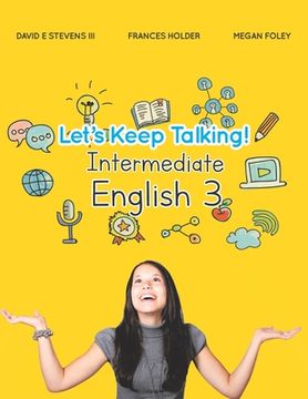 portada Let's Keep Talking! Intermediate English 3 (en Inglés)