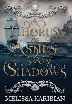 portada A Chorus of Ashes and Shadows (en Inglés)