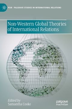 portada Non-Western Global Theories of International Relations (in English)