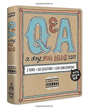 portada Q & a for Kids: A Three Year Journal (Q&A a Day) (en Inglés)