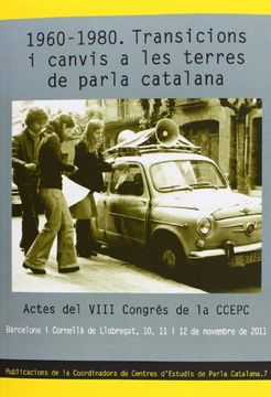 portada 1960-1980 Transicions I Canvis A Les Terres De Parla Catalana (Publicacions CCEPC)