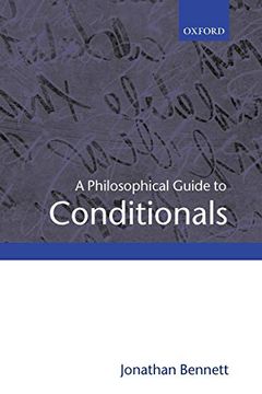 portada A Philosophical Guide to Conditionals (en Inglés)