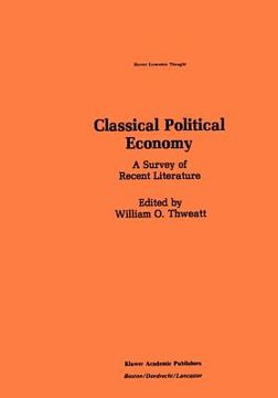 portada classical political economy: a survey of recent literature (in English)