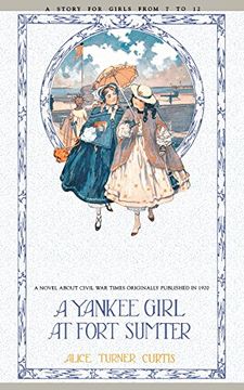 portada Yankee Girl at Fort Sumter (en Inglés)