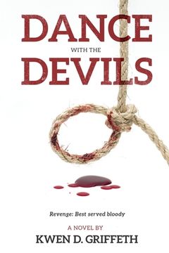 portada Dance with the Devils: Revenge: Best served bloddy (en Inglés)