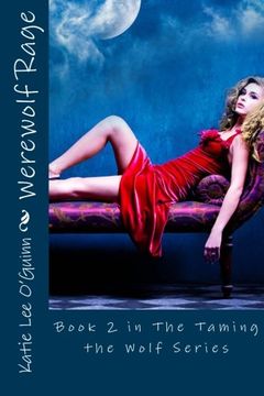 portada Werewolf Rage: Book 2 in The Taming the Wolf Series (Volume 2)