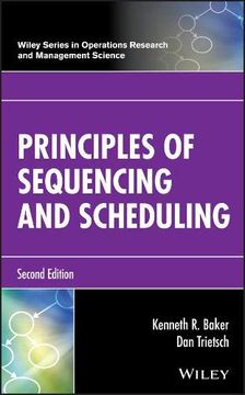 portada Principles of Sequencing and Scheduling (Wiley Series in Operations Research and Management Science) (en Inglés)