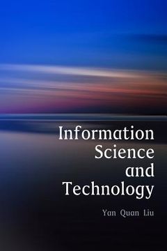 portada Information Science and Technology, An Introduction for Librarians (en Inglés)
