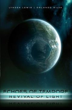 portada Echoes of Tempore: Revival of Light (in English)