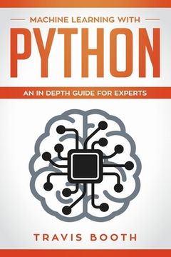 portada Machine Learning With Python: An In-Depth Guide for Experts (en Inglés)