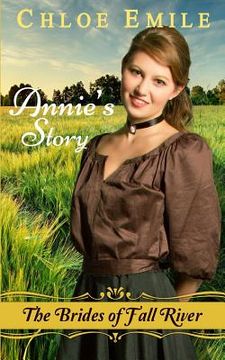 portada Annie's Story: Brides of Fall River (en Inglés)