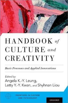 portada Handbook of Culture and Creativity: Basic Processes and Applied Innovations (Frontiers in Culture and Psychology) (in English)