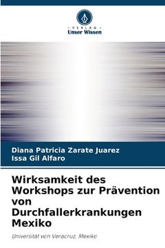 portada Wirksamkeit des Workshops zur Prävention von Durchfallerkrankungen Mexiko (in German)
