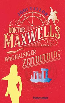 portada Doktor Maxwells Waghalsiger Zeitbetrug Chroniken von st. Mary's 7 (in German)
