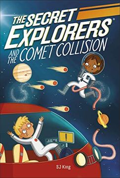portada The Secret Explorers and the Comet Collision (Secret Explorers 2) 