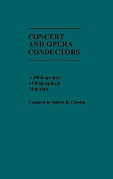 portada Concert and Opera Conductors: A Bibliography of Biographical Materials (en Inglés)