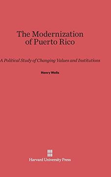 portada The Modernization of Puerto Rico: A Political Study of Changing Values and Institutions