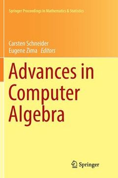 portada Advances in Computer Algebra: In Honour of Sergei Abramov's' 70th Birthday, Wwca 2016, Waterloo, Ontario, Canada (en Inglés)