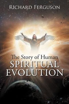 portada the story of human spiritual evolution (in English)