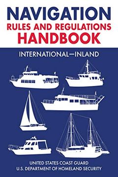 portada Navigation Rules and Regulations Handbook: International--Inland: Full Color 2021 Edition (en Inglés)