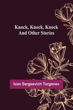 portada Knock, Knock, Knock and Other Stories (en Inglés)