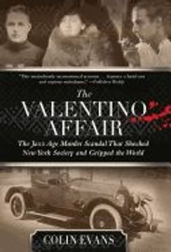 portada Valentino Affair: The Jazz age Murder Scandal That Shocked new York Society and Gripped the World