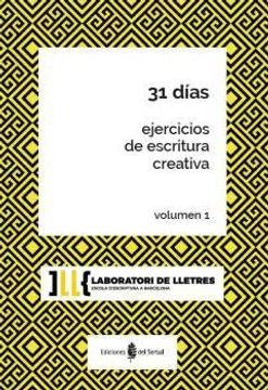 portada 31 Dias. Ejers. Escritura Creativa, Vol. 1 (in Spanish)