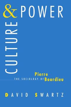 portada Culture and Power: The Sociology of Pierre Bourdieu (en Inglés)