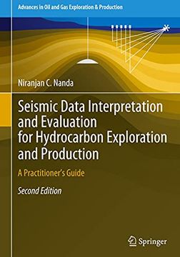 portada Seismic Data Interpretation and Evaluation for Hydrocarbon Exploration and Production: A Practitioner'S Guide (Advances in oil and gas Exploration & Production) (in English)