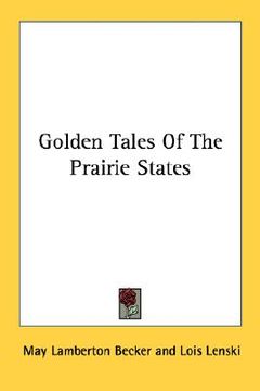 portada golden tales of the prairie states (en Inglés)